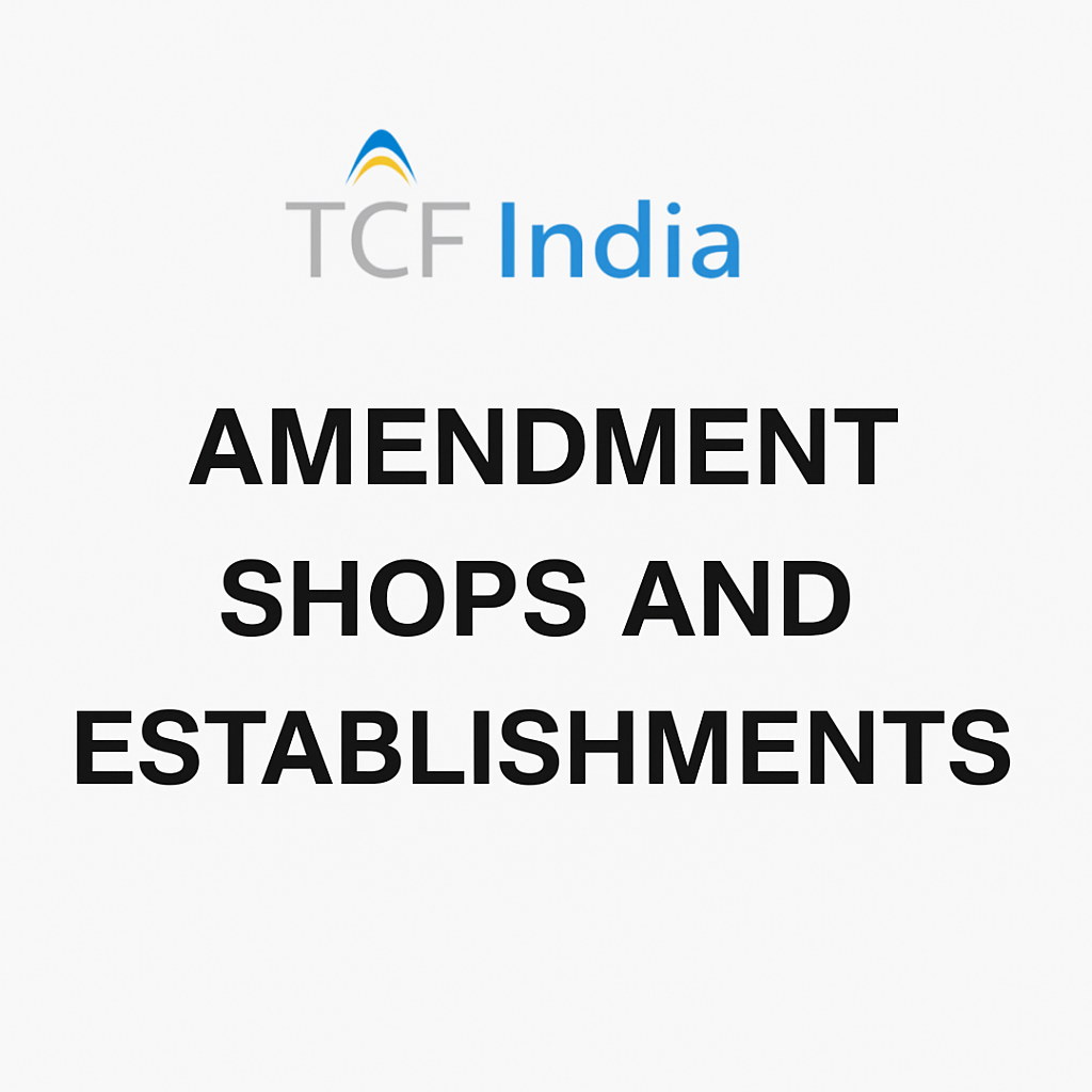 Amendment Shops and Establishments